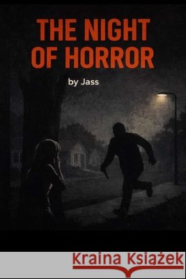 The Night of Horror: Episode 1-15 (Complete Season) Hearts, Jass 9798244431025