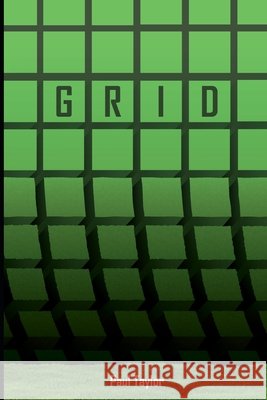 Reader's Guide to Grid Taylor, Paul 9798244682847