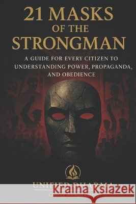 21 Masks of the Strongman: 