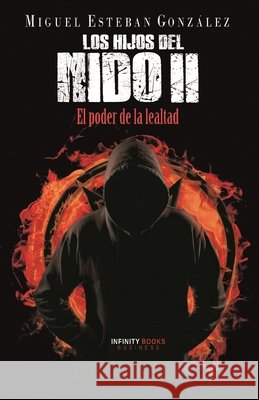 Los hijos del Nido II González, Miguel Esteban 9798245756592