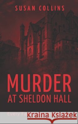 Murder at Sheldon Hall Collins, Susan 9798247494553