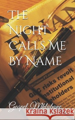The Night Calls Me By Name Mahlagaume, Sanikie, McLin, Elle, Smith, Tara 9798247582755