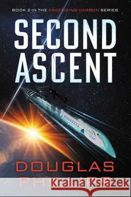 Second Ascent Phillips, Douglas 9798249173104
