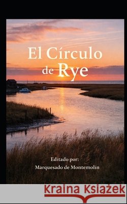 El Circulo de Rye: Novela policiaca Gago Fernández, Prof Manuel 9798249356156