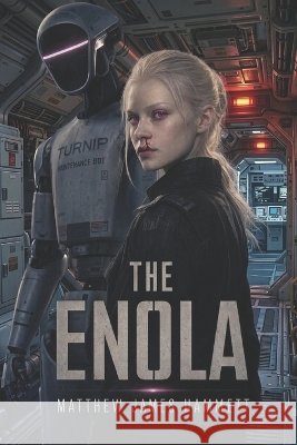 The Enola Hammett, Matthew James 9798253343531
