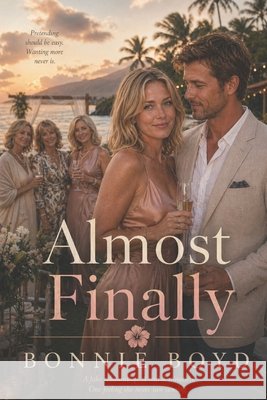Almost Finally Boyd, Bonnie 9798253422052