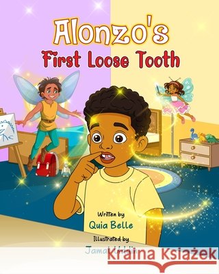 Alonzo's First Loose Tooth Belle, Quia 9798254094487