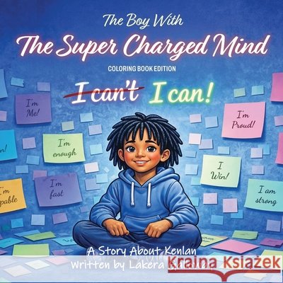 The Boy with the Super Charged Mind Woodberry-Galloway, Lakera Jacquel 9798256003067