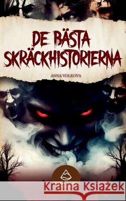 De Bästa Skräckhistorierna Volkova, Anna 9798256031213