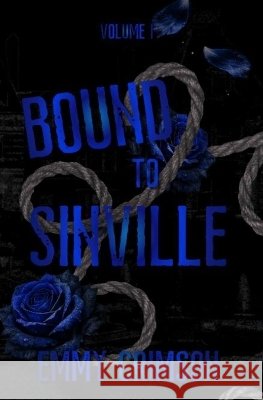 Bound To Sinville Crimson, Emmy 9798256107437