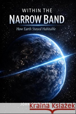 Within the Narrow Band Pritchett, John S. 9798256163808 John S. Pritchett