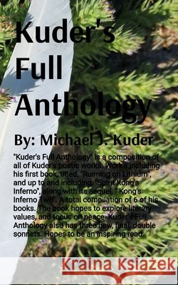 Kuder's Full Anthology Kuder, Michael J. 9798256166410