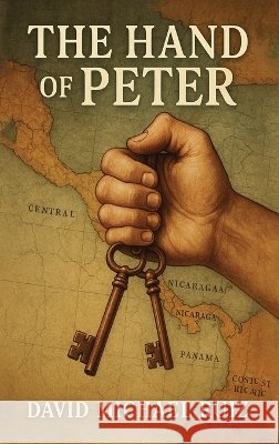 The Hand of Peter Ruiz, David Michael 9798256298784