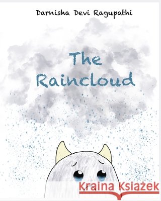 The Raincloud Ragupathi, Darnisha Devi 9798257785733 Independently Published