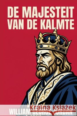 de majesteit van de kalmte: individuele problemen en mogelijkheden Moorkens, Tuur, Jordan, William George 9798258232236