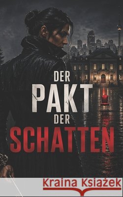 Der Pakt der Schatten Korn, Clara 9798258527356