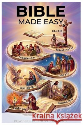 Bible Made Easy Business Solutions, Powerful 9798258798916 Independently Published