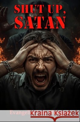 Shut ap satán Munguia, Luis 9798258885371