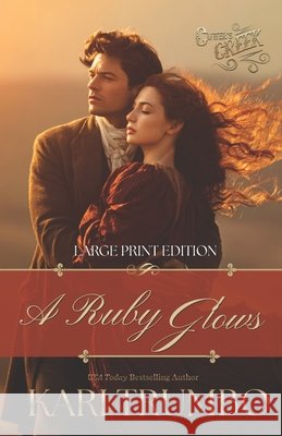 A Ruby Glows Trumbo, Kari 9798259133464