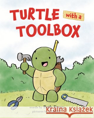 Turtle with a Toolbox Ferry, Beth, Dudolf 9798260501139