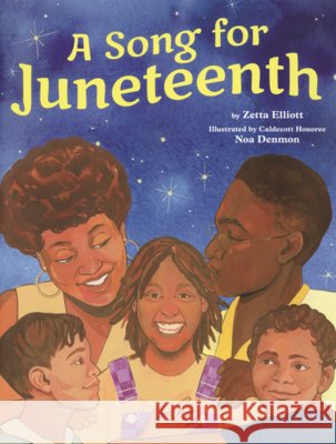 Song for Juneteenth Elliott, Zetta, Denmon, Noa 9798260504826