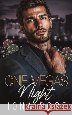 One Vegas Night King, Kathy, Rose, Iona 9798261744429 Independently Published