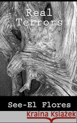 Real Terrors Flores, See-El 9798262288496
