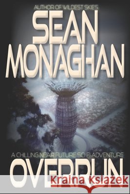 Overrun Monaghan, Sean 9798264178801