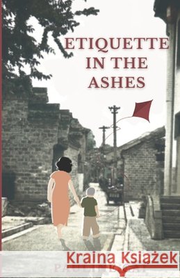 Etiquette in the Ashes Cai, Pauline 9798265292902