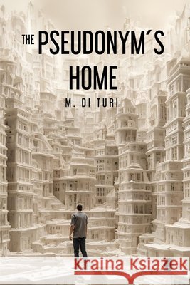 The Pseudonym´s Home Cornejo, Manuel Ignacio, Galvan, Brenda Sara Mariel, Ullúa, Flavia Yanina 9798268140736