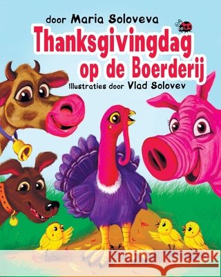 Thanksgivingdag op de Boerderij Solovev, Vlad, Soloveva, Maria 9798269414201