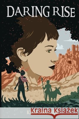Daring Rise Snyder, Ken 9798269435367