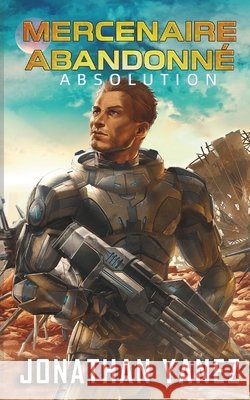 Absolution Yanez, Jonathan 9798269868554