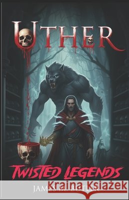 Uther Butler, James M. 9798270141998