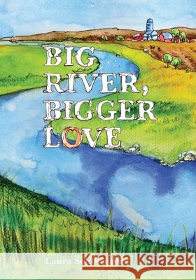Big River, Bigger Love Nayaju, Riva, Sohl-Cryer, Laura 9798270769840
