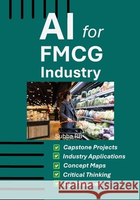 AI for FMCG Industry Rb, Subba 9798272058669