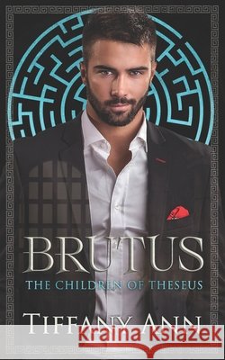 Brutus: An Age Gap Enemies to Lovers Arranged Marriage Romance Matthews, R. C., Robichaux, Sunny H., Ann, Tiffany 9798272326850 Independently Published