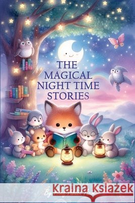 The magical night time tales Hassan, Atef Abdel Azim 9798272566119