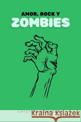 Amor, Rock y Zombies Fabregat Moreno, Cristina 9798272579430