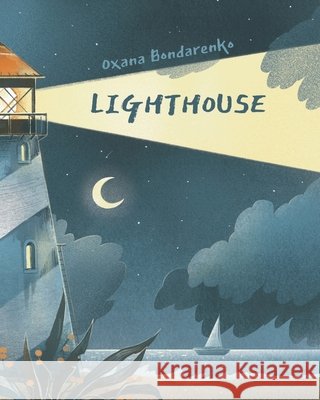 Lighthouse Bondarenko, Oxana 9798273111424