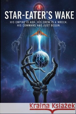 Star-Eaters Wake Hill, Richard 9798273935082