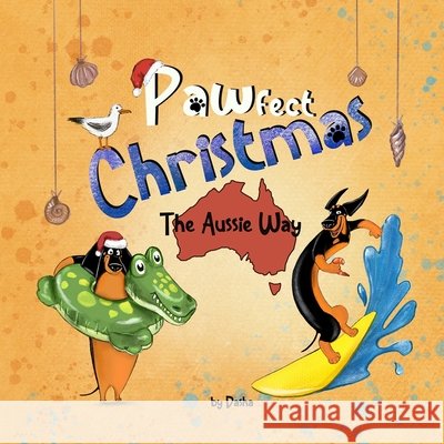 Pawfect Christmas (The Aussie way) Kazakova, Darya 9798274028936