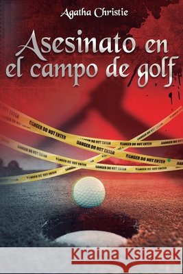 Asesinato en el campo de golf de Ayala, Alonso Tomás, Christie, Agatha 9798274745048 Independently Published