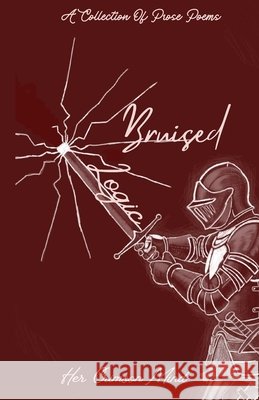 Bruised Logic Mind, Her Crimson 9798275464757 Independently Published