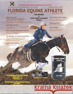 Florida Equine Athlete: December 2025 Meyers, Joyce, McKnight, Gina, Greer, Melissa L. 9798276556192