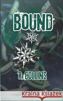 Bound Collins, R. 9798276984520 Independently Published