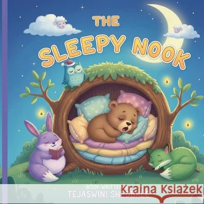 The Sleepy Nook Shedbale, Tejaswini Abhijeet 9798277665534