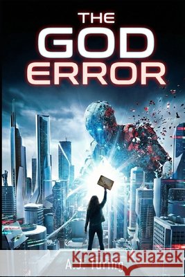 The God Error: A Project Hive Code Novel Turing, A. J. 9798277805824