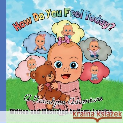 How Do You Feel Today?: A Novalynn Adventure Lesoine, Kerry 9798277982327