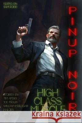 High Class Muscle Kraus, Joe, Hathaway, Ross, Morton, Michael 9798278107316